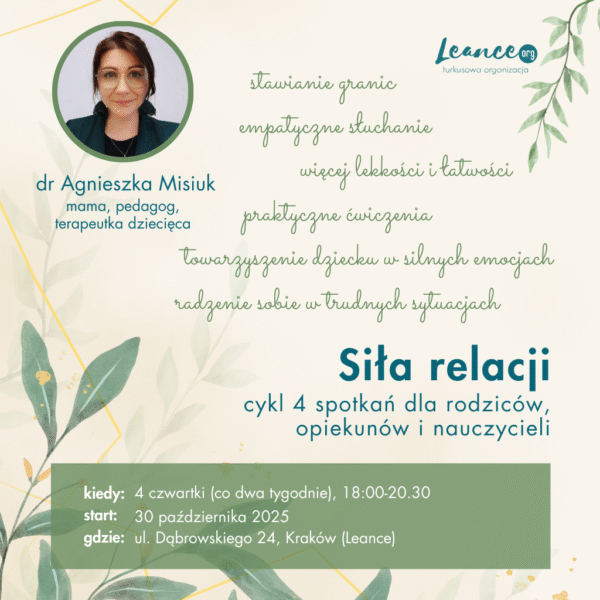 Siła relacji - cykl 4 spotkań dla rodziców, opiekunów i nauczycieli